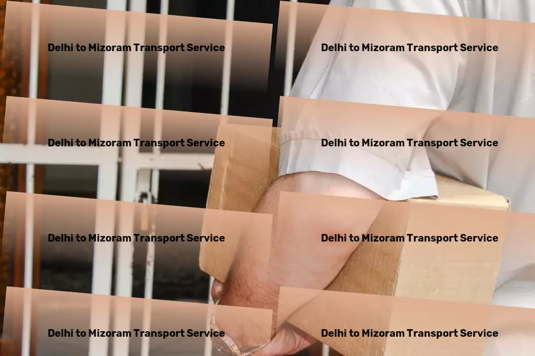 Delhi to Mizoram Cargo Goods transportation made swift and straightforward in India. - End-to-end logistics